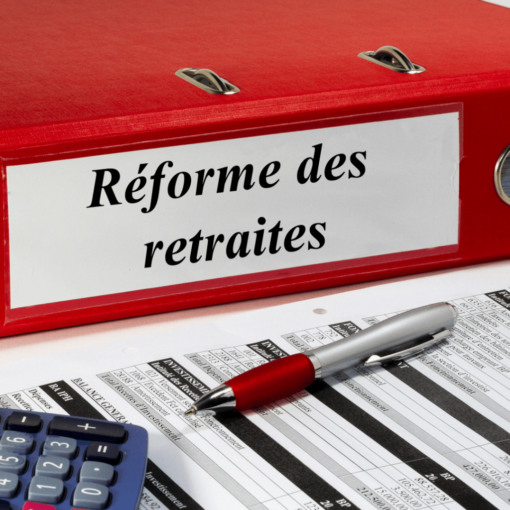 La réforme des retraites